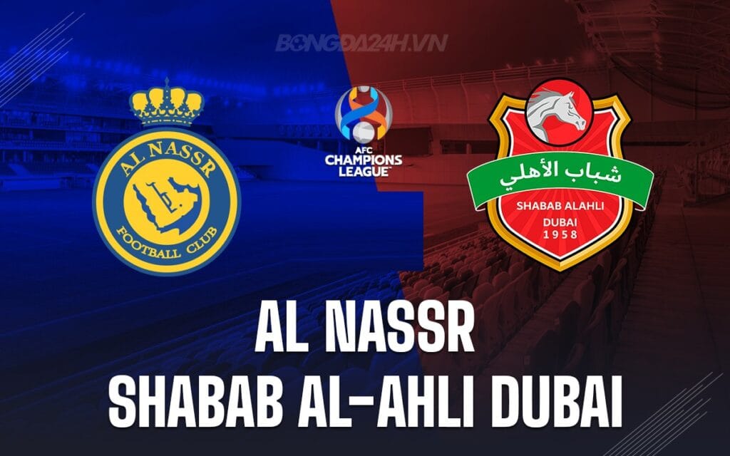 Watch Al Nassr vs Shabab Al Ahli Dubai Match Full Replay Online