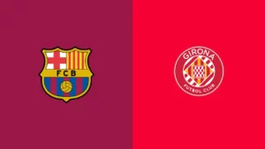 Watch Barcelona vs Girona Match Full Replay Online