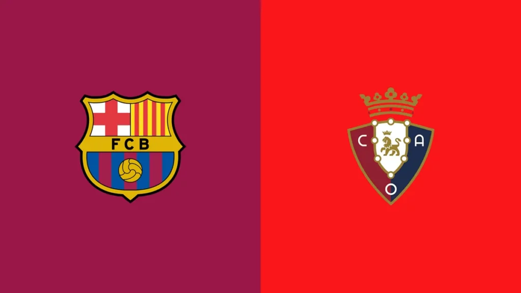 Watch Barcelona vs Osasuna Match Full Replay Online