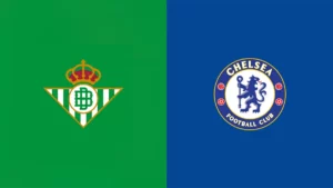 Watch Betis vs Chelsea Match Full Replay Online