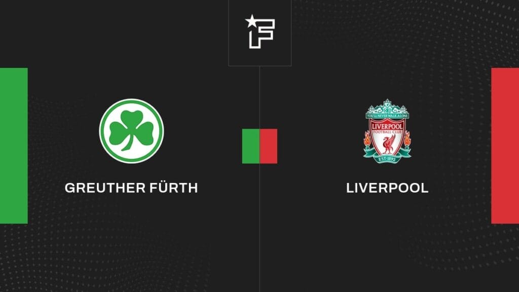 Watch Greuther Furth vs Liverpool 2 Match Full Replay Online