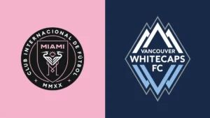 Watch Inter Miami vs Vancouver Whitecaps Match Full Replay Online
