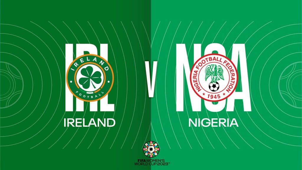 Watch Ireland vs Nigeria Match Full Replay Online