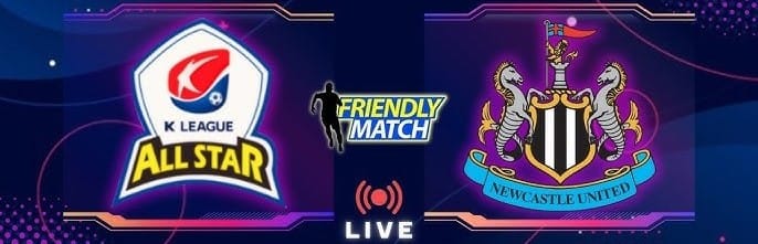 Watch K-League Stars vs Newcastle Match Full Replay Online