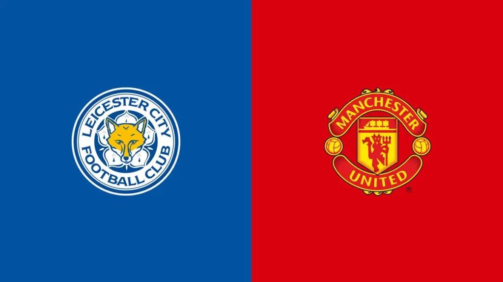 Watch Leicester vs Manchester United Match Full Replay Online