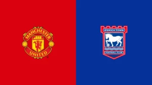 Watch Manchester United vs Ipswich Match Full Replay Online