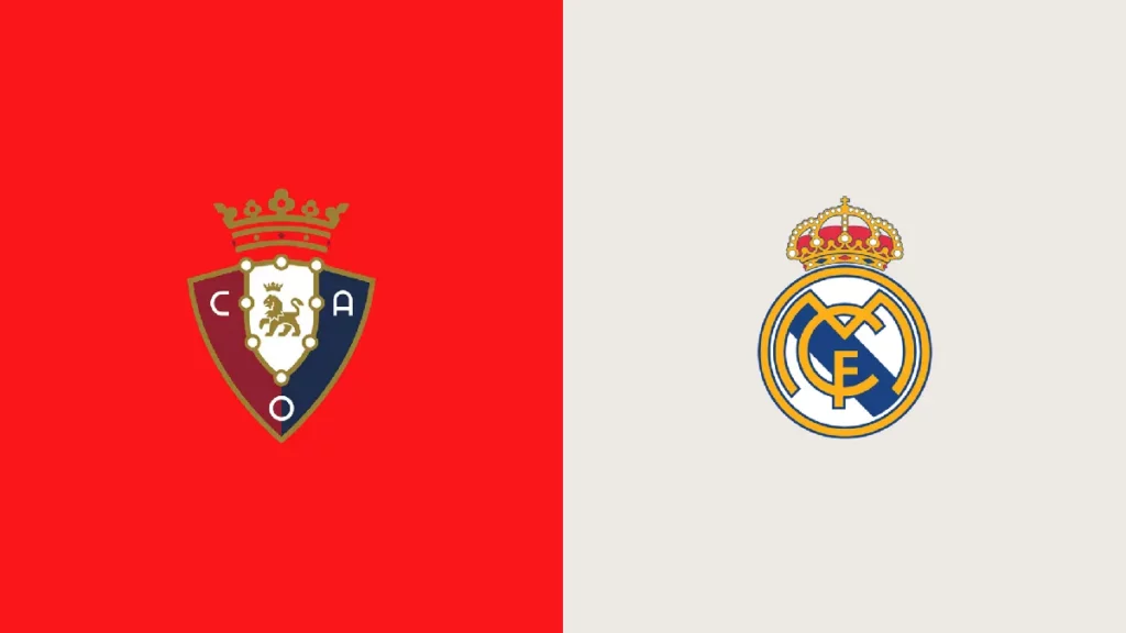 Watch Osasuna vs Real Madrid Match Full Replay Online