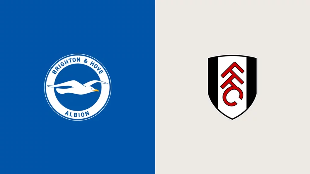 Watch Brighton vs Fulham Match Online