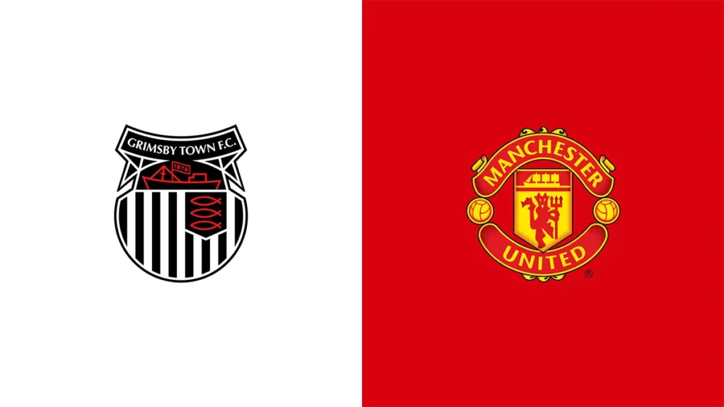 Watch Grimsby vs Manchester United Match Full Replay Online