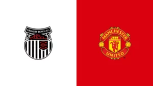 Watch Grimsby vs Manchester United Match Full Replay Online