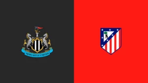 Watch Newcastle vs Atletico Madrid Match Online