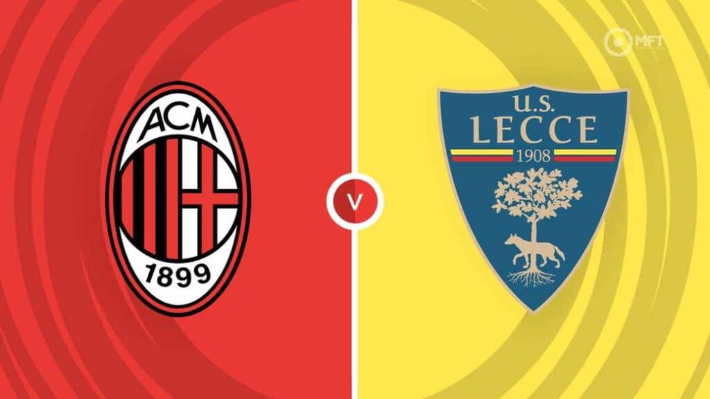Watch AC Milan vs Lecce Match Full Replay Online