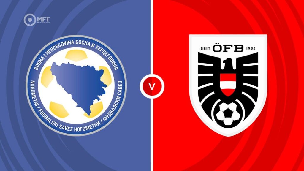 Watch Bosnia Herzegovina vs Austria Match Full Replay Online