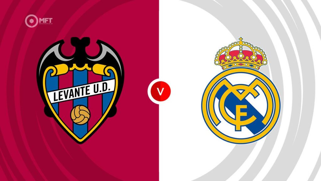 Watch Levante vs Real Madrid Match Full Replay Online