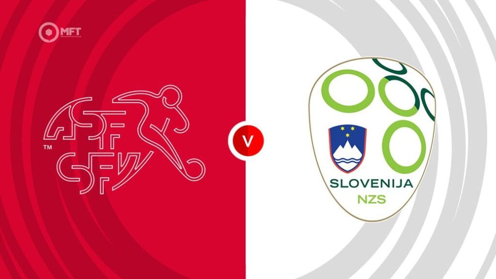 Watch Switzerland vs Slovenia Match Full Replay Online